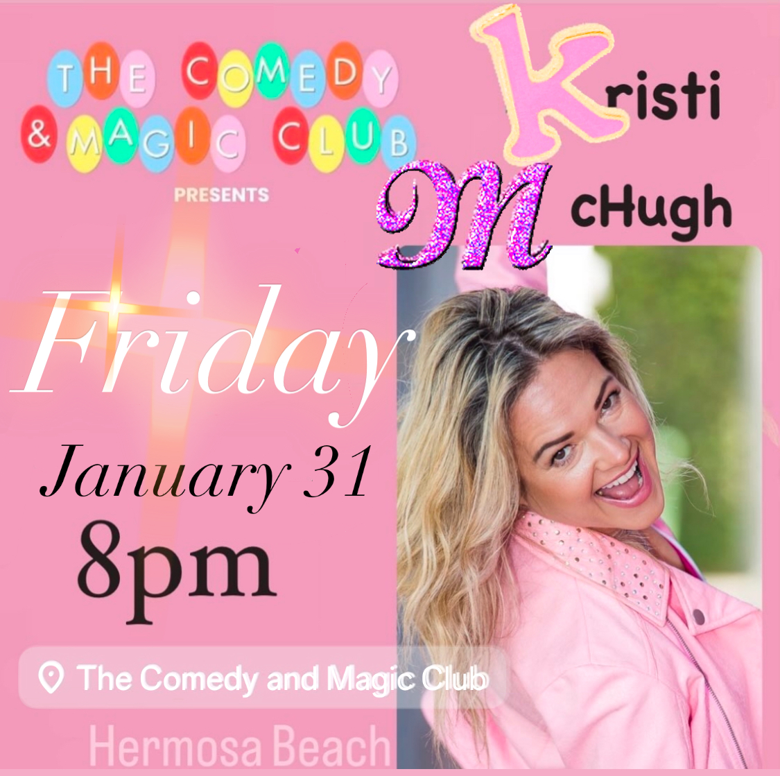 Kristi McHugh Comedy and Magic Club